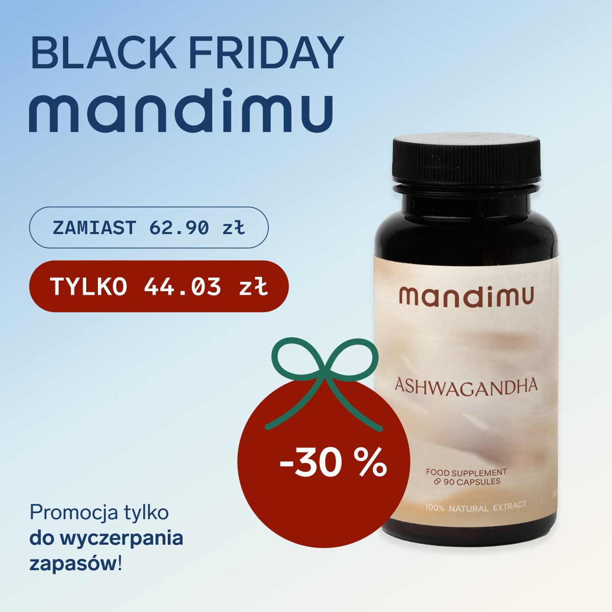 Black Friday Mandimu – Ashwagandha 44.03 zł