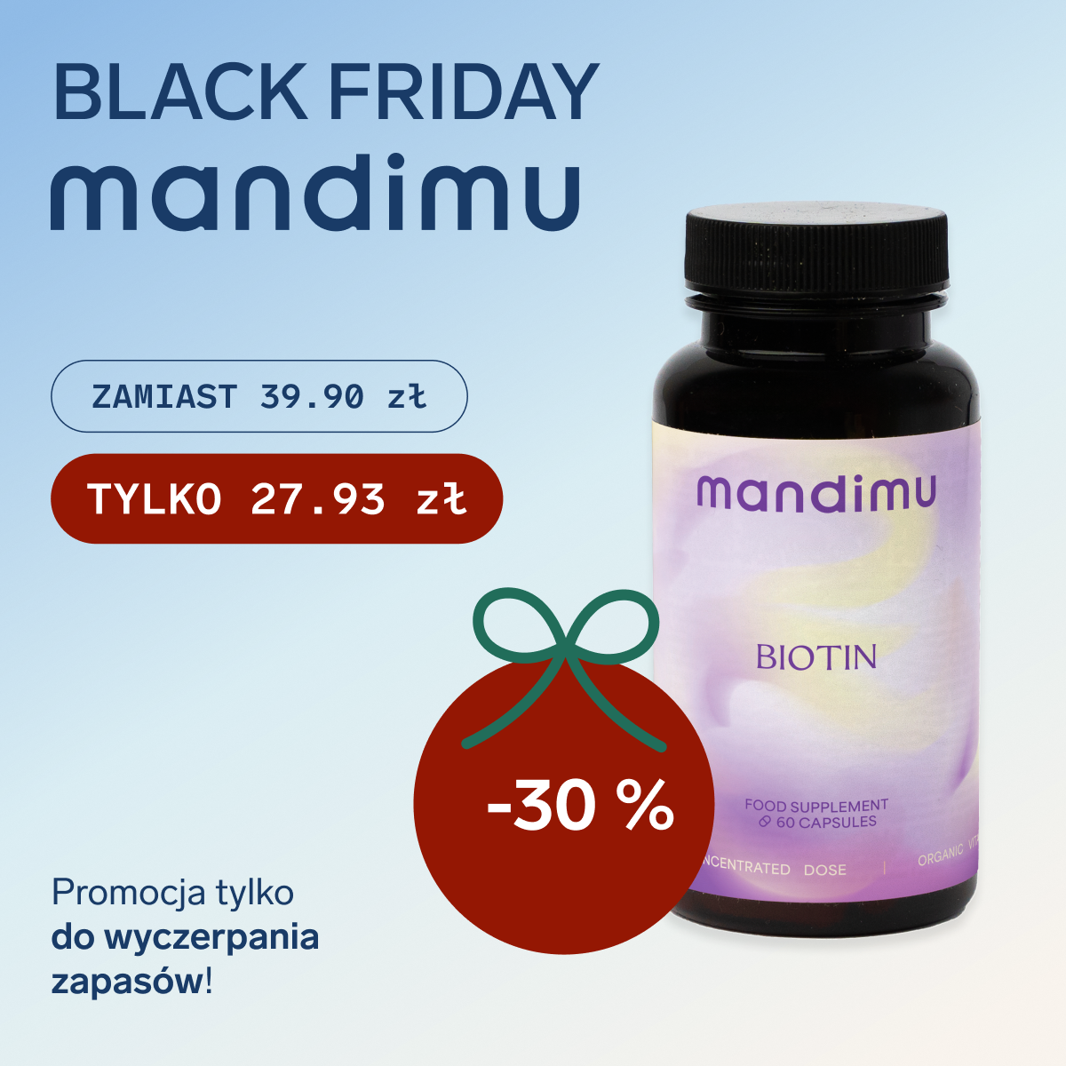 Black Friday Mandimu – Biotyna 27.93 zł