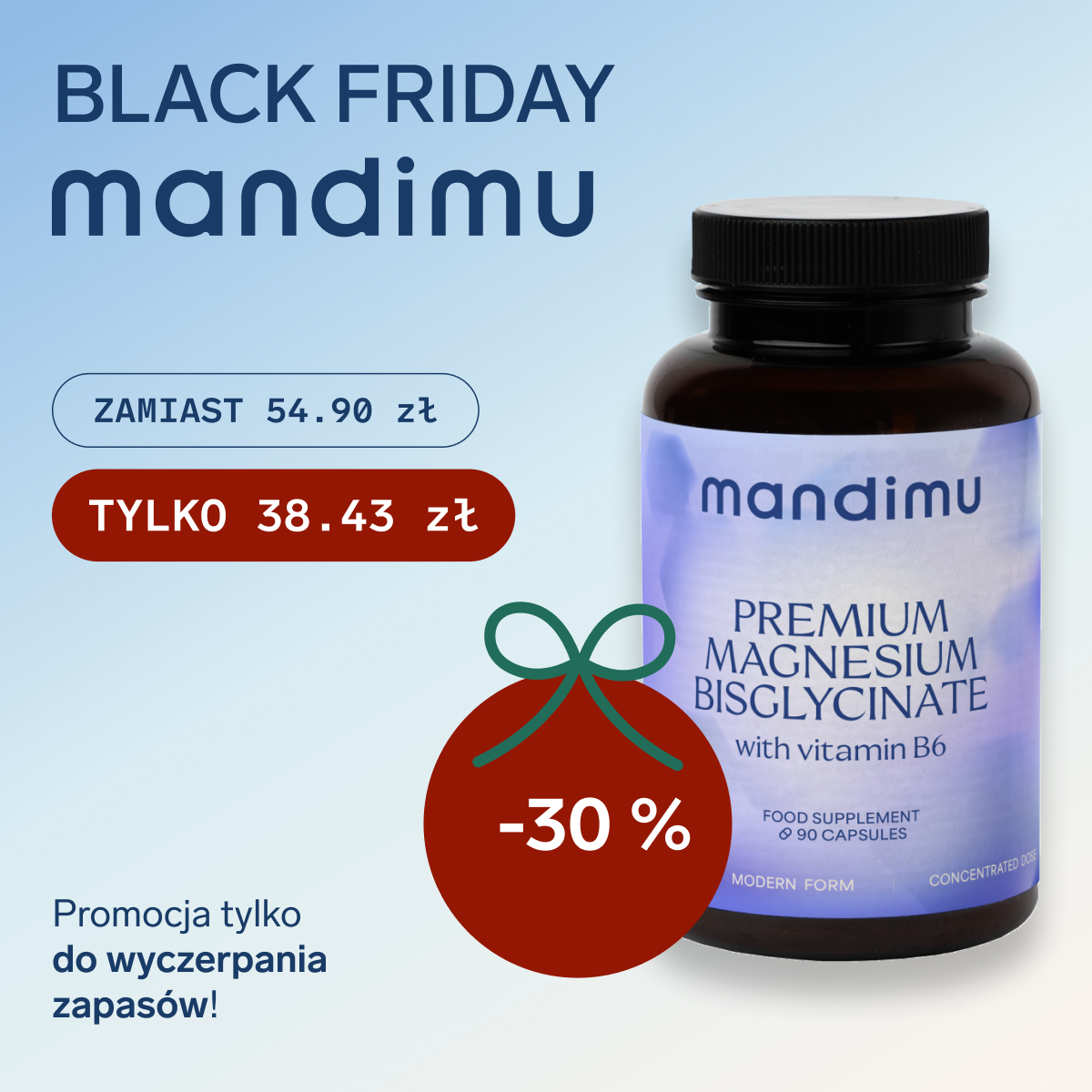 Black Friday Mandimu – Bis-glicynian magnezu + witamina B6 38.43 zł