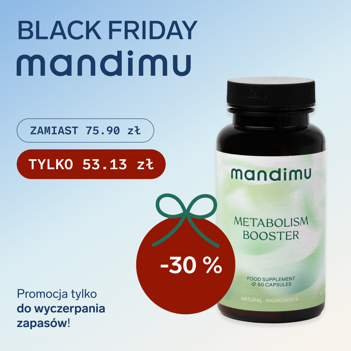 Black Friday Mandimu – Zdrowy metabolizm 53.13 zł